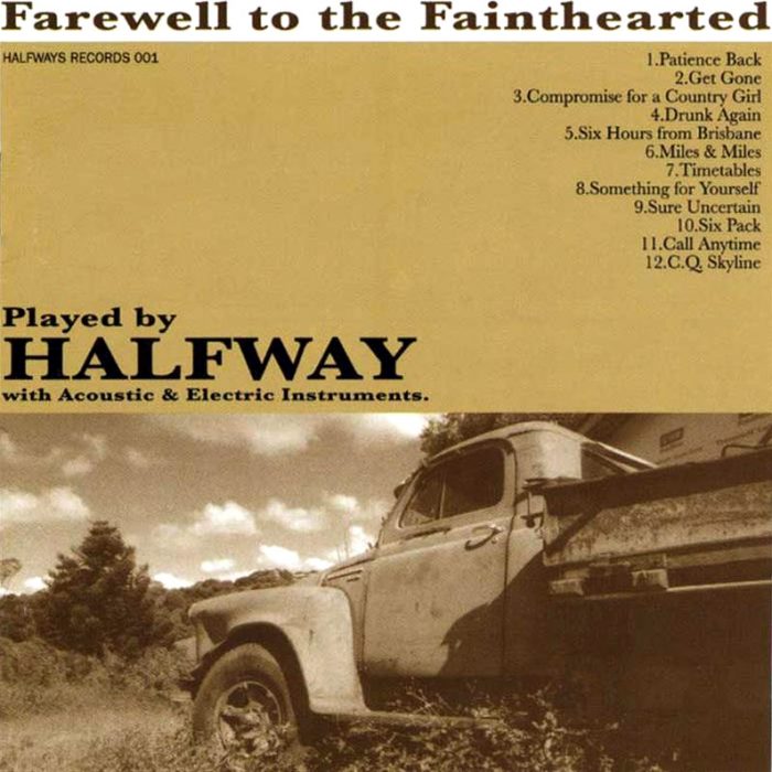 Halfway - Farewell to the Fainthearted