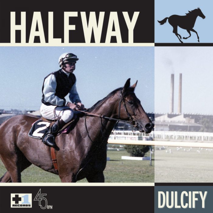 Halfway - Dulcify 7"